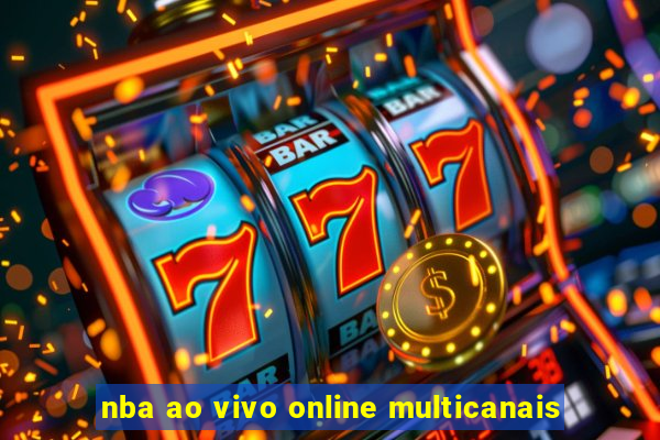 nba ao vivo online multicanais